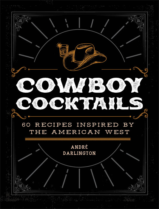 Cowboy Cocktails Book